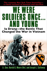 We Were Soldiers Once and Young: Ia Drang - The Battle That Changed
