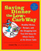 Saving Dinner the Low-Carb Way
