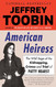 American Heiress: The Wild Saga of the Kidnapping Crimes and Trial of