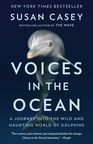 Voices in the Ocean: A Journey into the Wild and Haunting World of