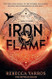 Iron Flame (The Empyrean series - Book 2) International Edition