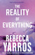 The Reality of Everything