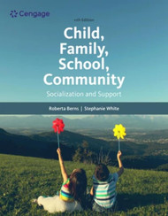 Child Family School Community: Socialization and Support