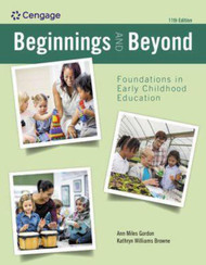Beginnings and Beyond: Foundations in Early Childhood Education