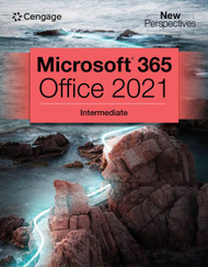 New Perspectives Collection Microsoft 365 & Office 2021 Intermediate