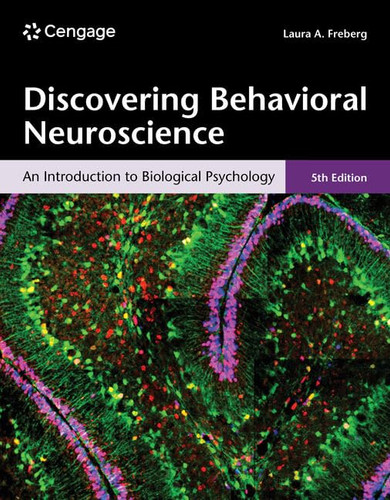 Discovering Behavioral Neuroscience: An Introduction to Biological