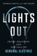 Lights Out: Pride Delusion and the Fall of General Electric
