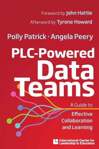 A Guide to Effective Collaboration and Learning PLC-Powered Data Teams