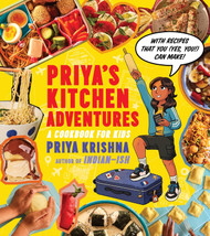 Priya's Kitchen Adventures: A Cookbook for Kids