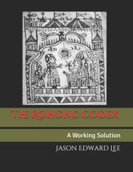 The Rohonc Codex: A Working Solution
