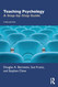 Teaching Psychology: A Step-by-Step Guide
