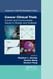 Cancer Clinical Trials: Current and Controversial Issues in Design