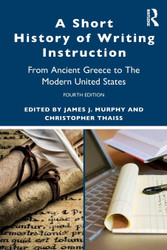 A Short History of Writing Instruction: From Ancient Greece to The