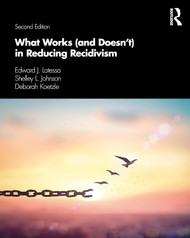 What Works (and Doesn't) in Reducing Recidivism