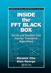 Inside the FFT Black Box: Serial and Parallel Fast Fourier Transform