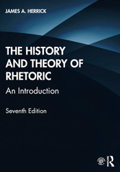 The History and Theory of Rhetoric