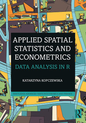 Applied Spatial Statistics and Econometrics: Data Analysis in R