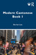 Modern Cantonese Book 1 (Modern Cantonese 1)