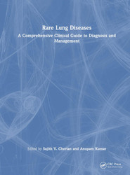 Rare Lung Diseases: A Comprehensive Clinical Guide to Diagnosis and