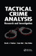Tactical Crime Analysis