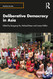 Deliberative Democracy in Asia (Politics in Asia)