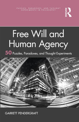 Free Will and Human Agency