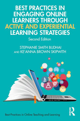 Best Practices in Engaging Online Learners Through Active and