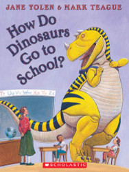 How Do Dinosaurs Go to School?