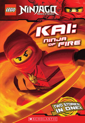Kai Ninja of Fire (LEGO Ninjago: Chapter Book)