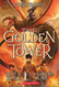 The Golden Tower (Magisterium #5) (5)