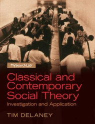 Classical And Contemporary Social Theory