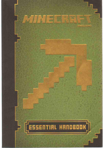 Minecraft Essential Handbook Minecraft Essential Handbook