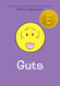Guts: A Graphic Novel