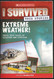 I Survived True Stories Extreme Weather!