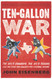 Ten-Gallon War: The NFL's Cowboys the AFL's Texans and the Feud for