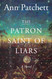 The Patron Saint of Liars: A Novel