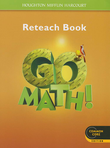 Reteach Workbook Student Edition Grade 5 (Go Math!)
