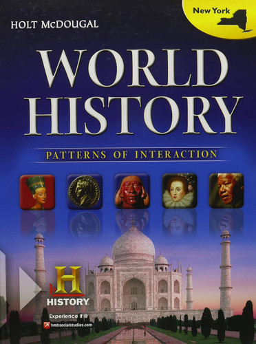 Holt McDougal World History: Patterns of Interaction -¬ 2012: Student