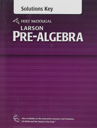 Holt McDougal Larson Pre-Algebra: Common Core Solutions Key
