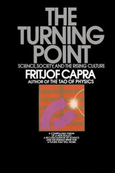 The Turning Point: Science Society and the Rising Culture