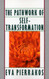 The Pathwork of Self-Transformation