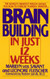 Brain Building in Just 12 Weeks: The World's Smartest Person Shows