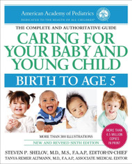 Caring for Your Baby and Young Child:Birth to Age 5