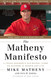 The Matheny Manifesto: A Young Manager's Old-School Views on Success