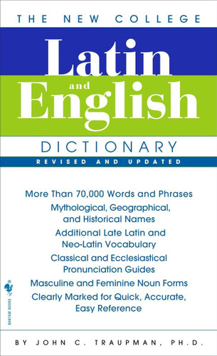The Bantam New College Latin & English Dictionary
