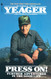 Press On!: Further Adventures in the Good Life