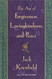 The Art of Forgiveness Lovingkindness and Peace