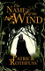 The Name of the Wind (Kingkiller Chronicles Day 1)