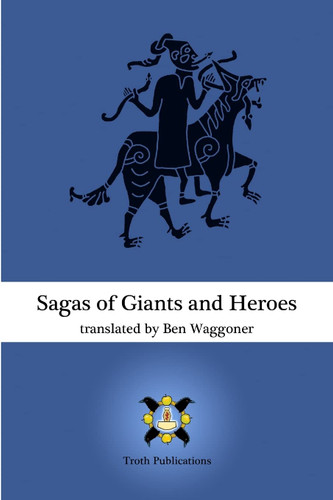 Sagas of Giants and Heroes
