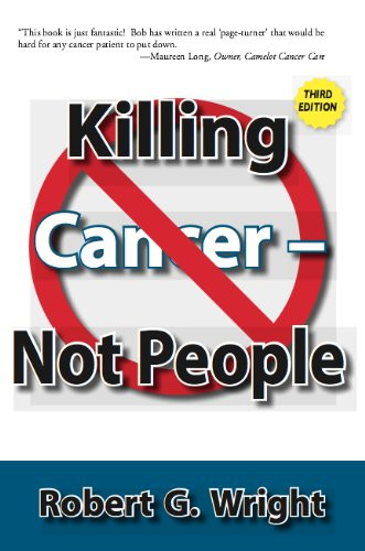 Killing Cancer Not People New